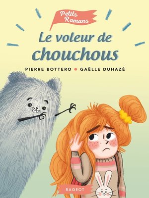 cover image of Le voleur de chouchous